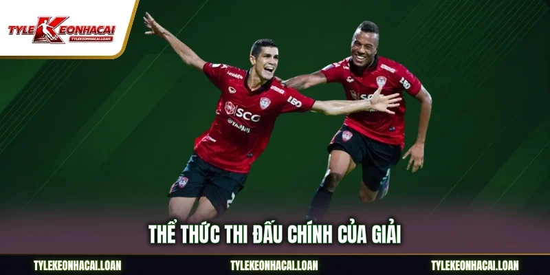Thể thức thi đấu chính của giải